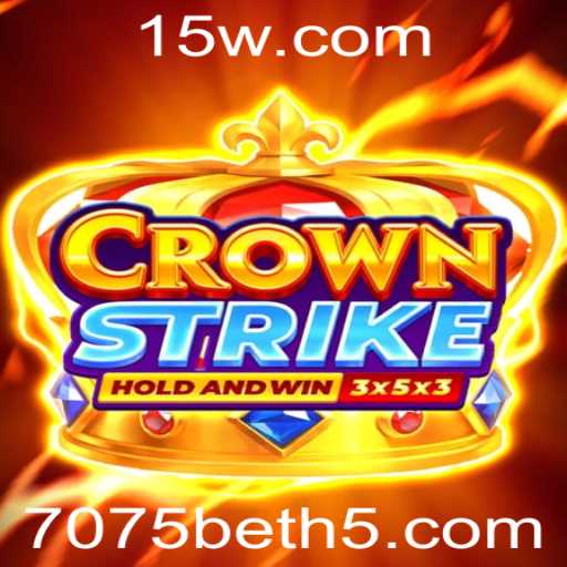 Crownstrike: Mergulhe no Universo Estratégico de 7075bet