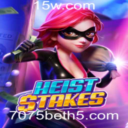 Descubra a Emoção de HeistStakes com 7075bet