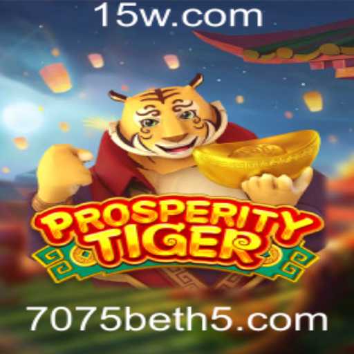 Descubra o Fascinante Mundo de ProsperityTiger: O Jogo de Aventura e Estratégia
